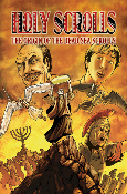 HOLY SCROLLS: The Origin of the Dead Sea Scrolls