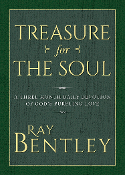 TREASURE FOR THE SOUL by Ray Bentley