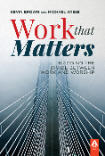 WORK THAT MATTERS by Kevin Brown & Michael Wiese